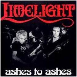 Limelight : Ashes to Ashes